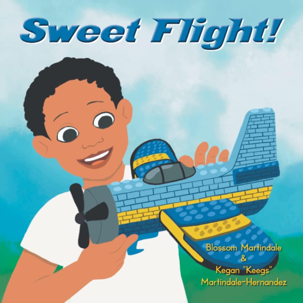 Sweet Flight!, by Blossom Martindale and Kegan "Keegs" Martindale-Hernandez