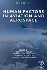 Human Factors in Aviation and Aerospace: Third Edition
