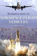 Introduction to Aerospace Flight Vehicles