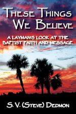 These Things We Believe