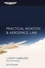 Practical Aviation & Aerospace Law, 6th Edition