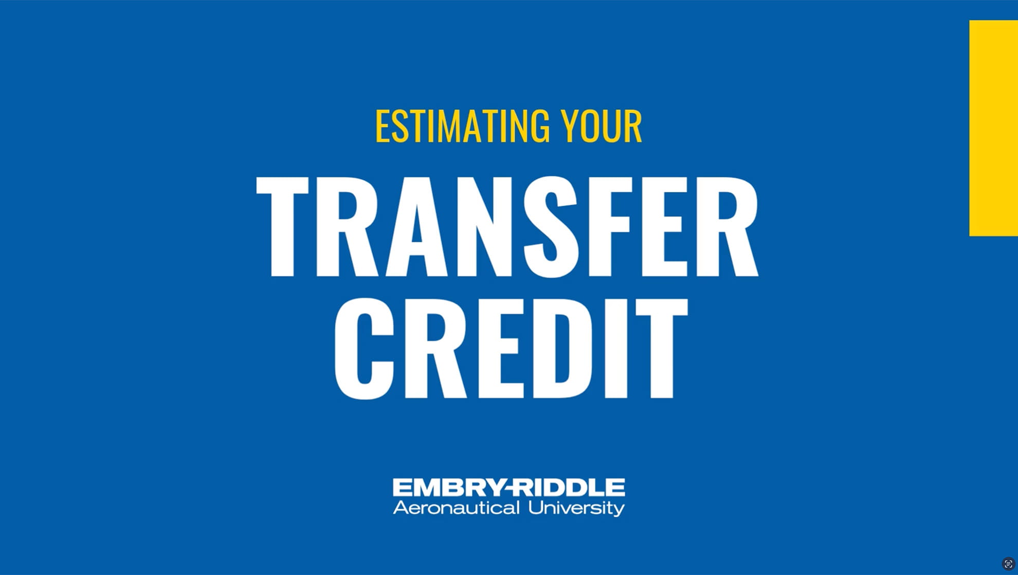 Estimate Transfer Credit video title card