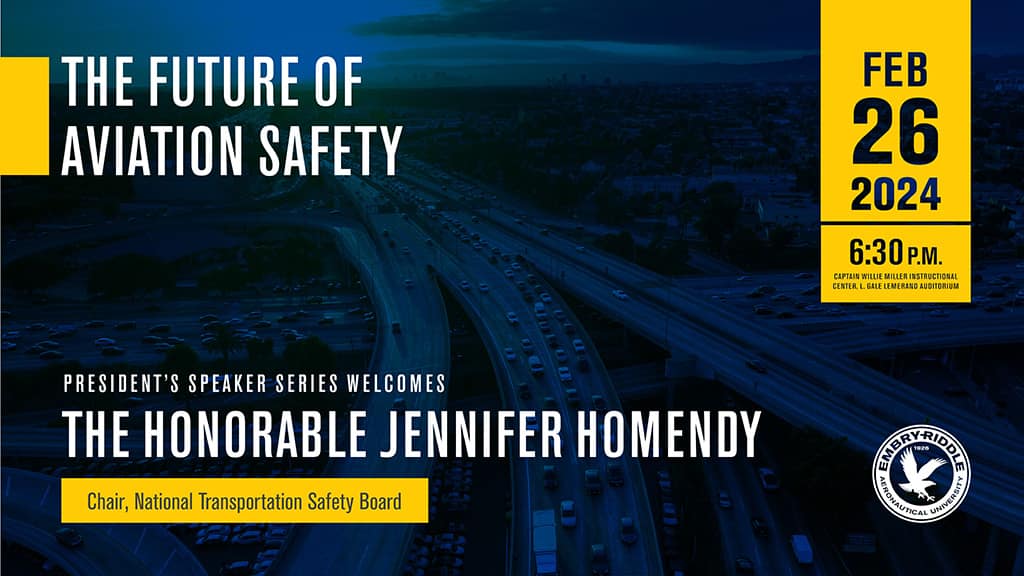 An event poster reading 'The Future of Aviation Safety' featuring Jennifer Homendy, with date February 26, 2024, time 6:30 p.m., and location Captain Willie Miller Instructional Center auditorium.