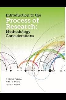 Introduction to Process of Research, Methodology Considerations